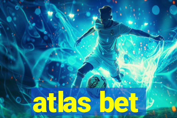 atlas bet